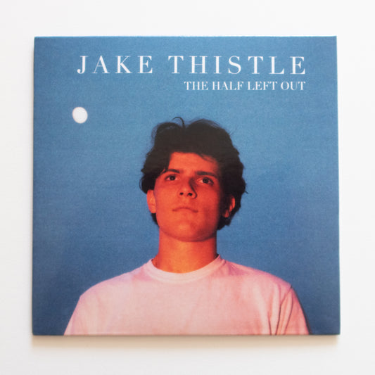Jake Thistle "The Half Left Out" CD